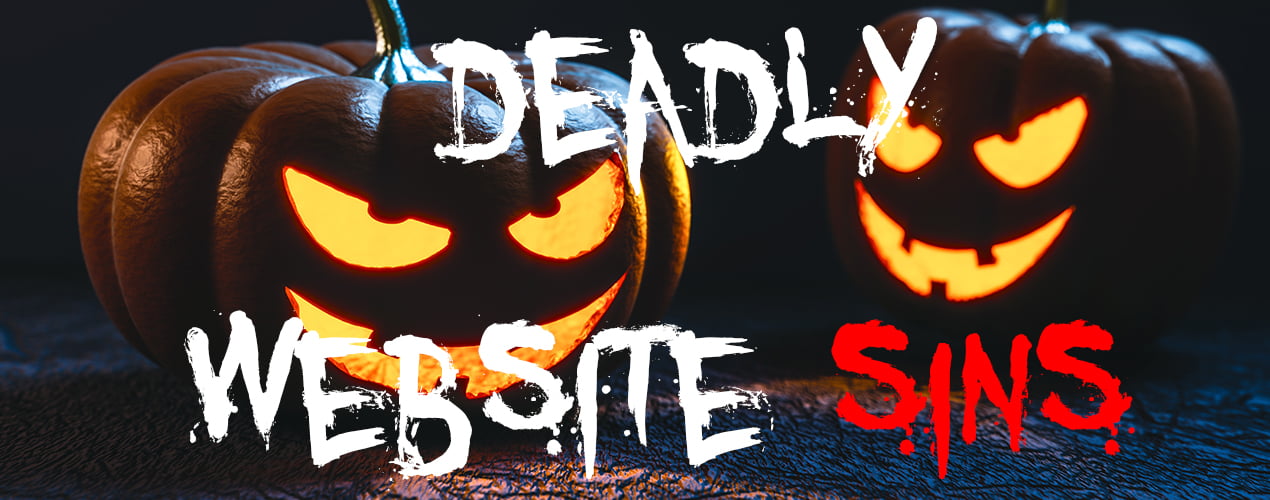 Top 5 Website Sins – Halloween Edition